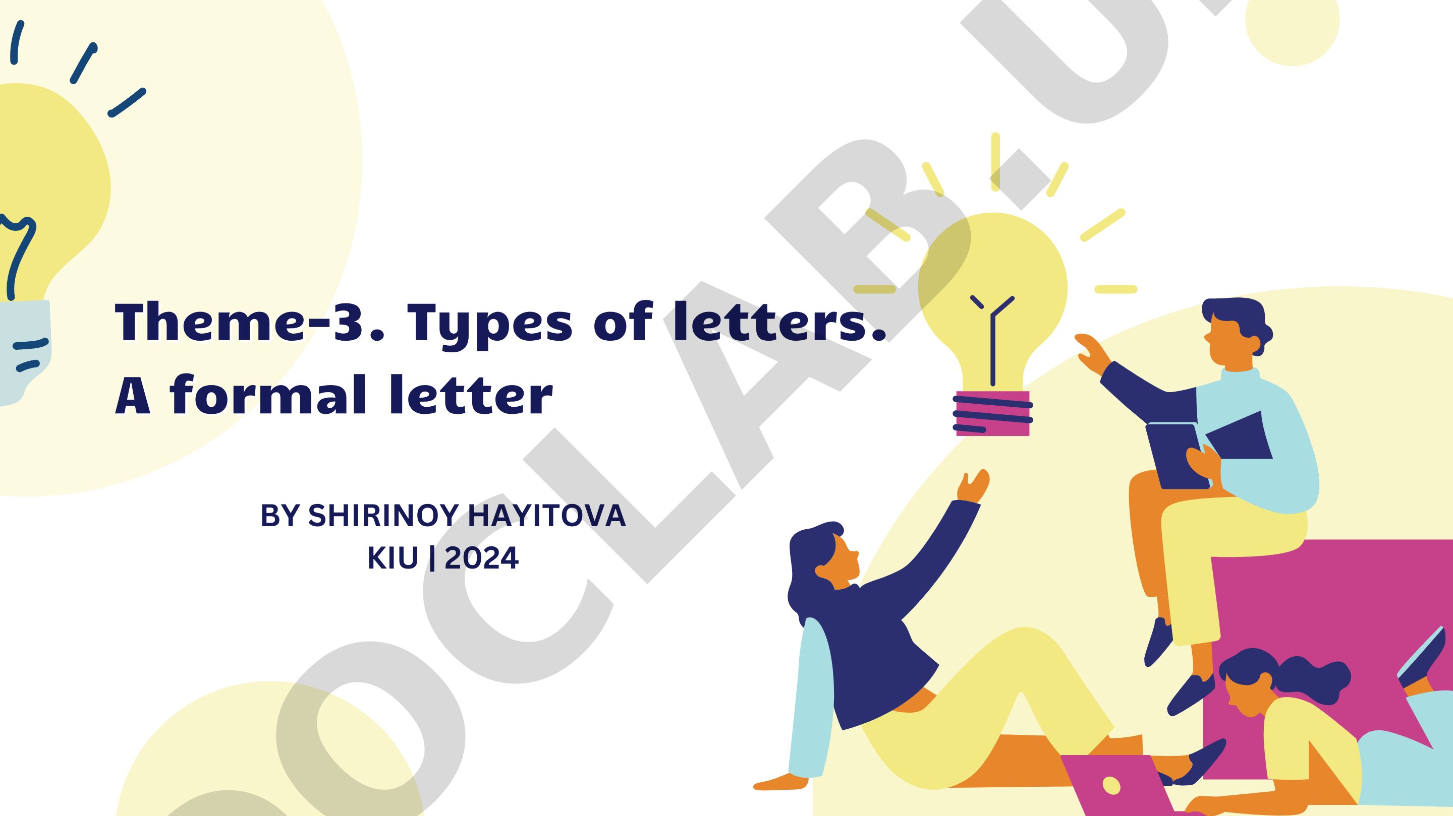 Presentation about types of letters, formal and informal writing styles