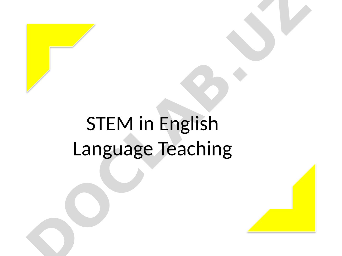 STEM in English Language Teaching