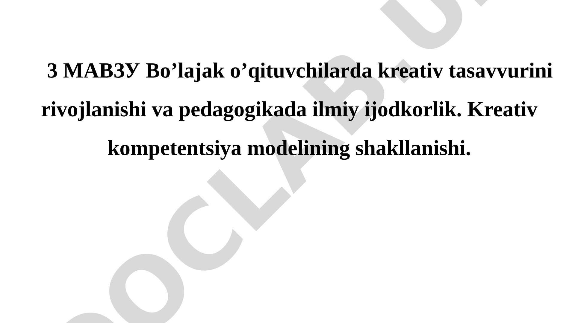 Bo'lajak o'qituvchilarda kreativ tasavvurini rivojlanishi va pedagogikada ilmiy ijodkorlik