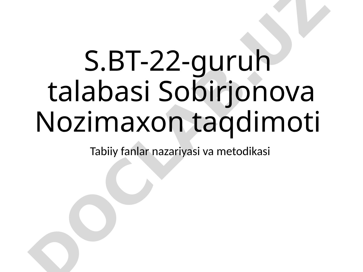 Tabiiy fanlar nazariyasi va metodikasi 2-sinf "Tabiiy fan" darslarini tahlil qilish va taqriz yozish
