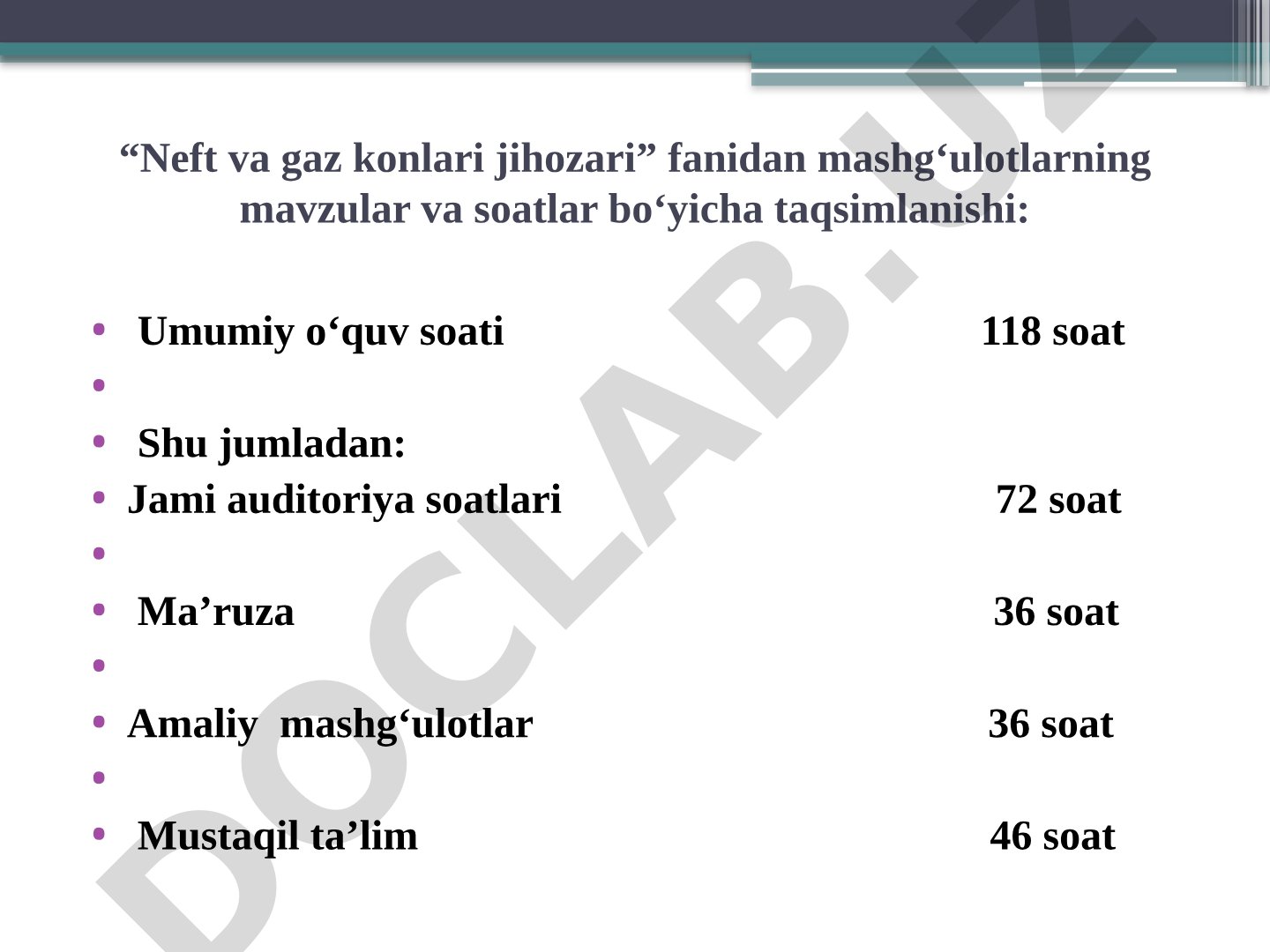 Neft va gaz konlari jihozlari fanidan mashg'ulotlar taqsimoti
