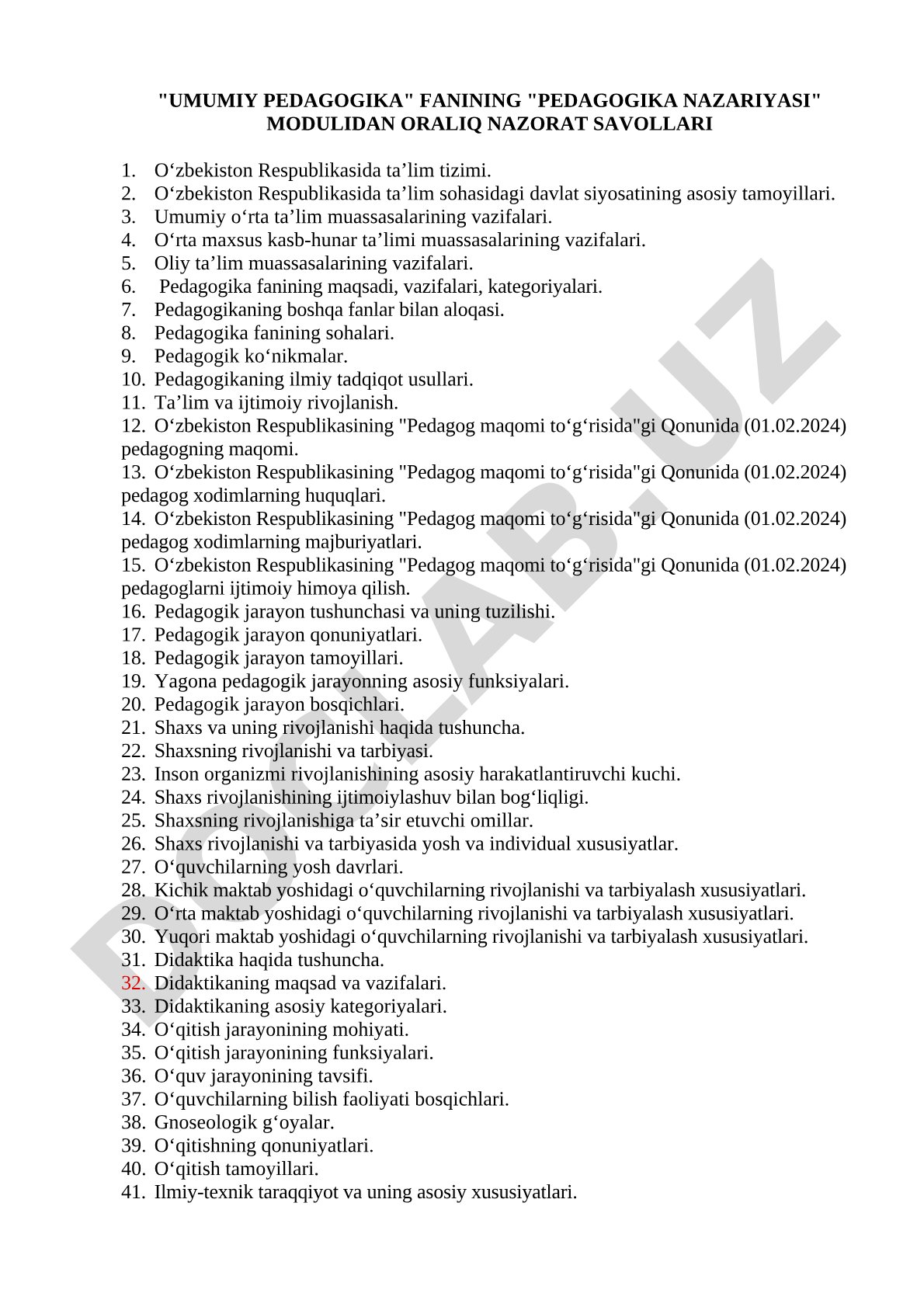 Umumiy pedagogika fanining pedagogika nazariyasi modulidan oraliq nazorat savollari