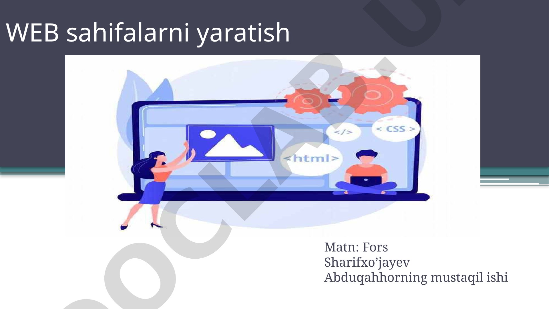WEB sahifalarni yaratish