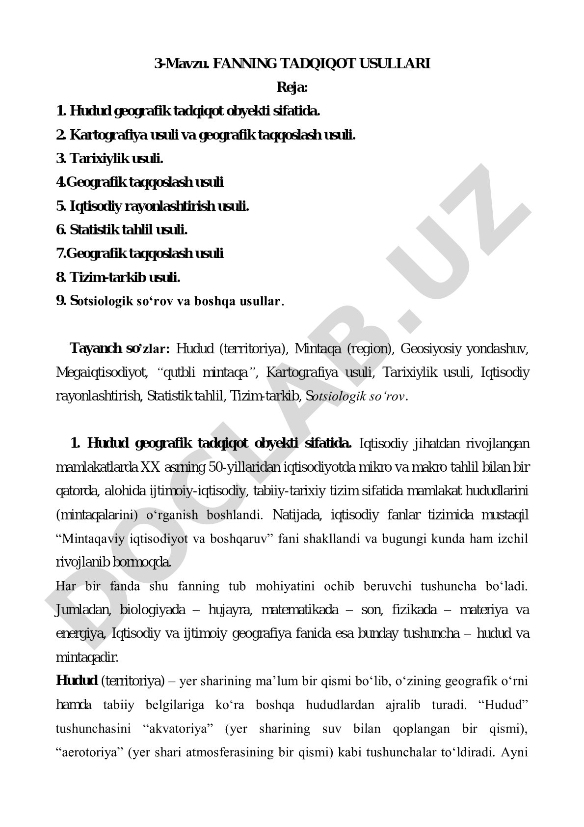 Hudud, kartografiya, tarixiylik, iqtisodiy rayonlashtirish, statistik tahlil va boshqa