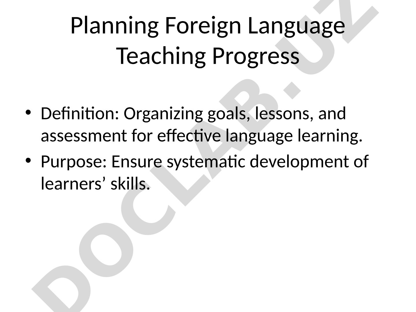 Planning Foreign Language Teaching Progress