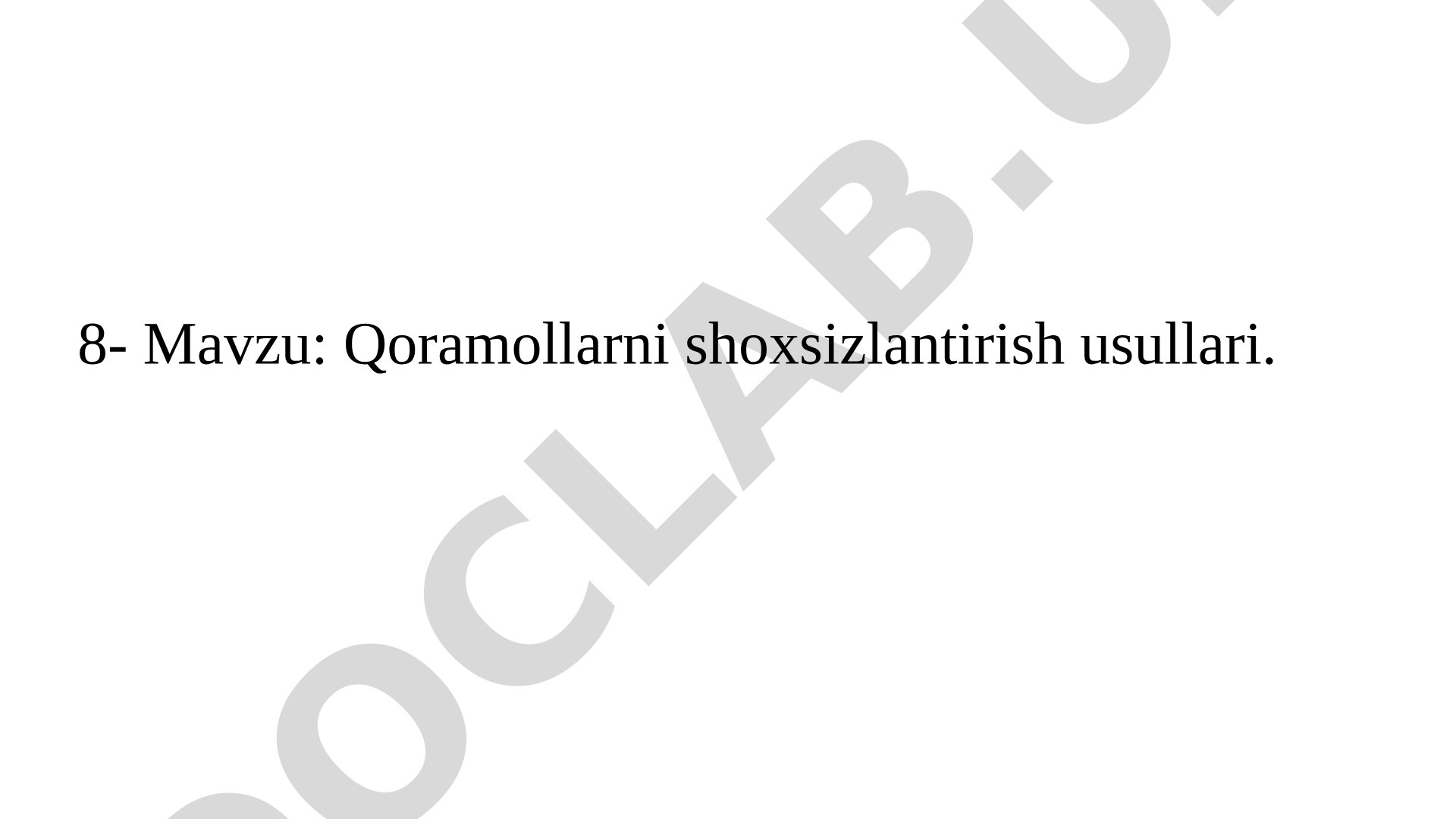 Qoramollarni shoхsizlantirish usullari