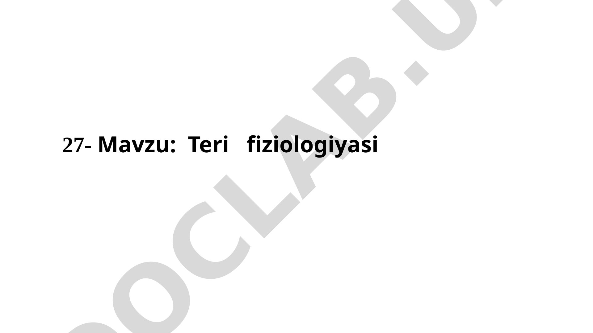 Teri fiziologiyasi