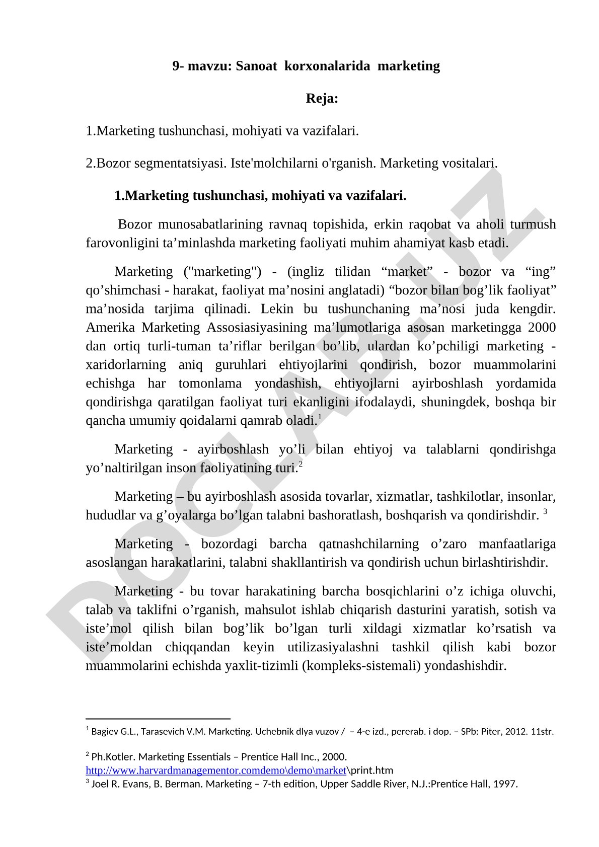 Marketing tushunchasi, bozor segmentatsiyasi va marketing vositalari haqida ma'lumot