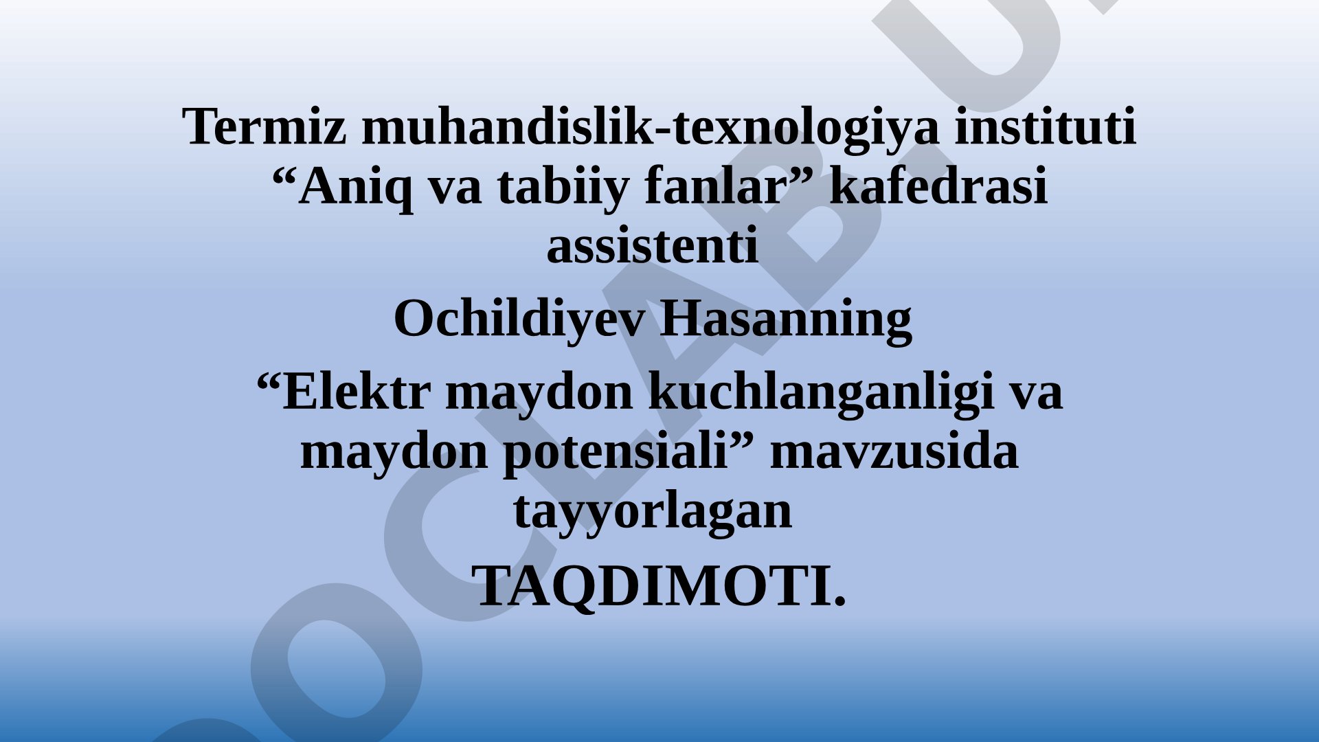Elektr maydon kuchlanganligi va maydon potensiali