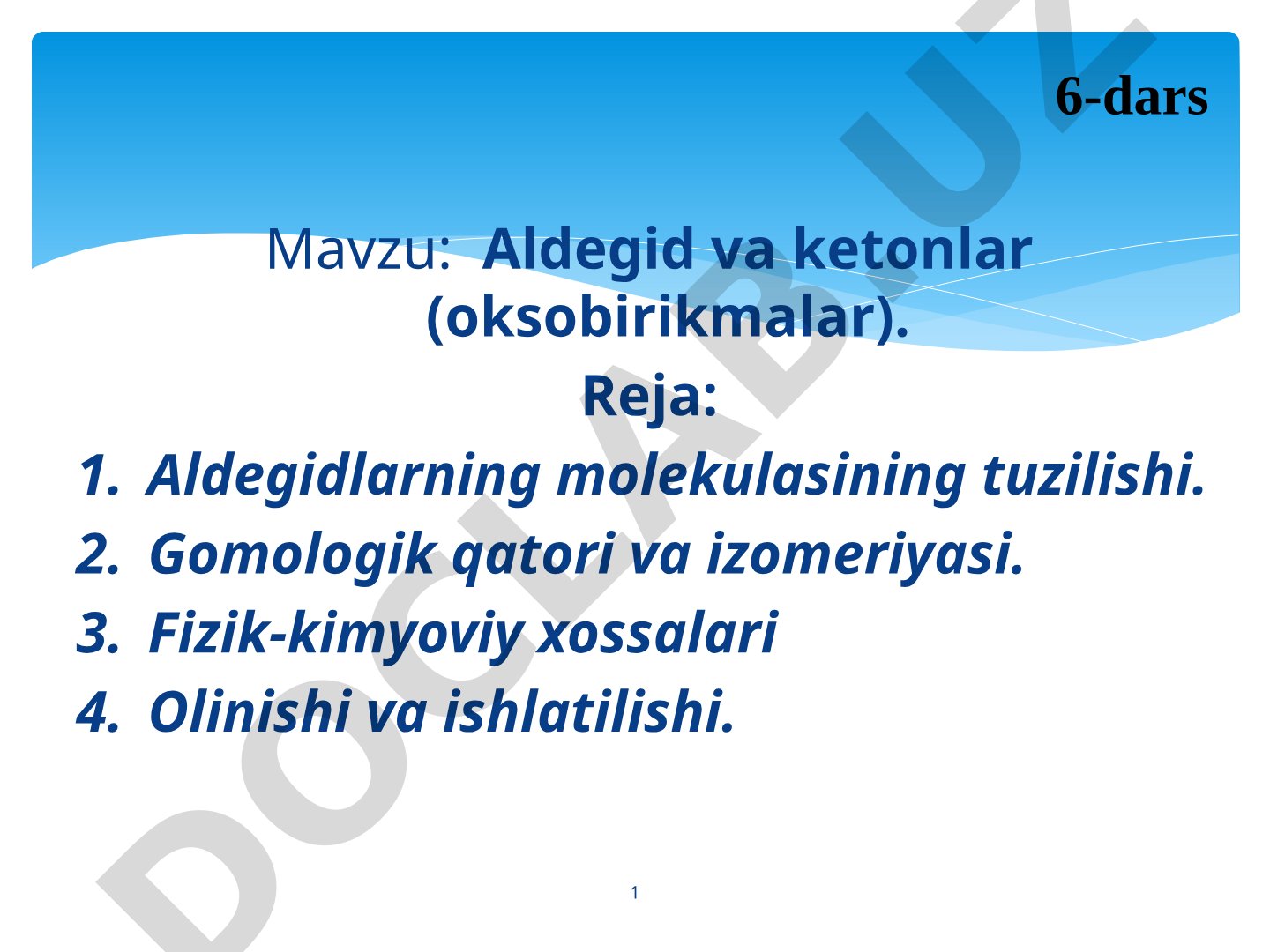 Aldegid va ketonlar (oksobirikmalar)
