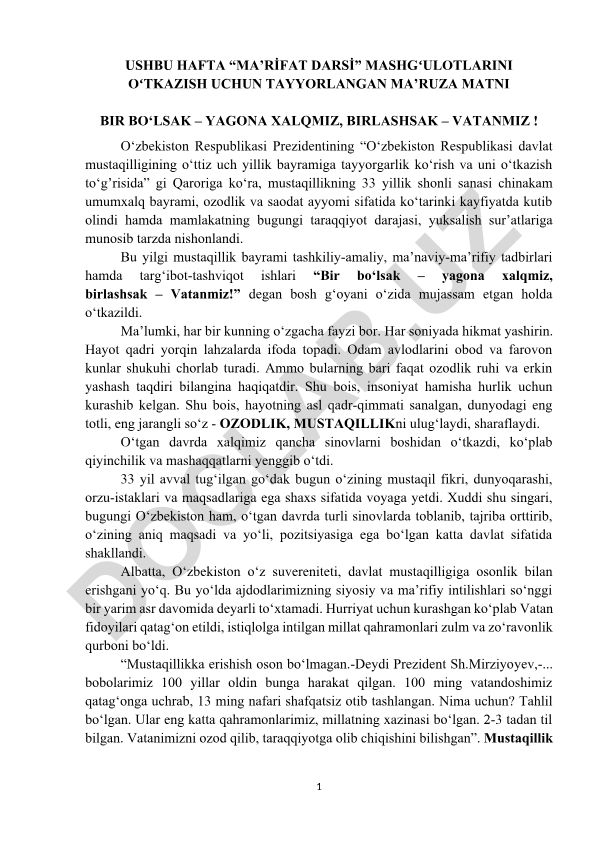 Bir bo‘lsak – yagona xalqmiz, birlashsak – Vatanmiz!