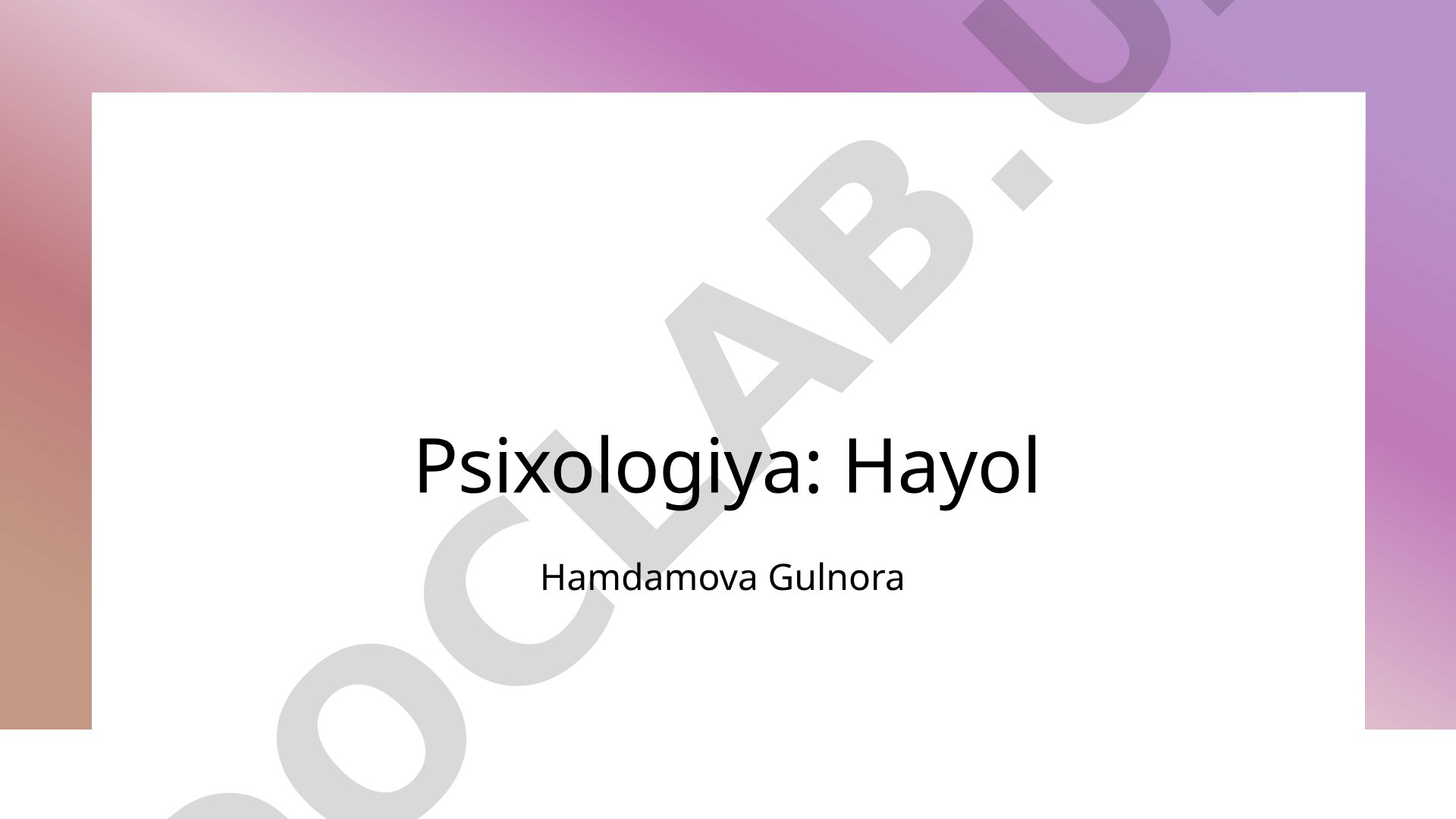Psixologiya: Hayol