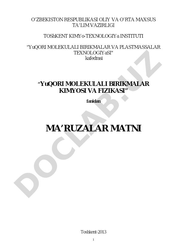 Yuqori molekulali birikmalar kimyosi va fizikasi ma'ruzalar matni