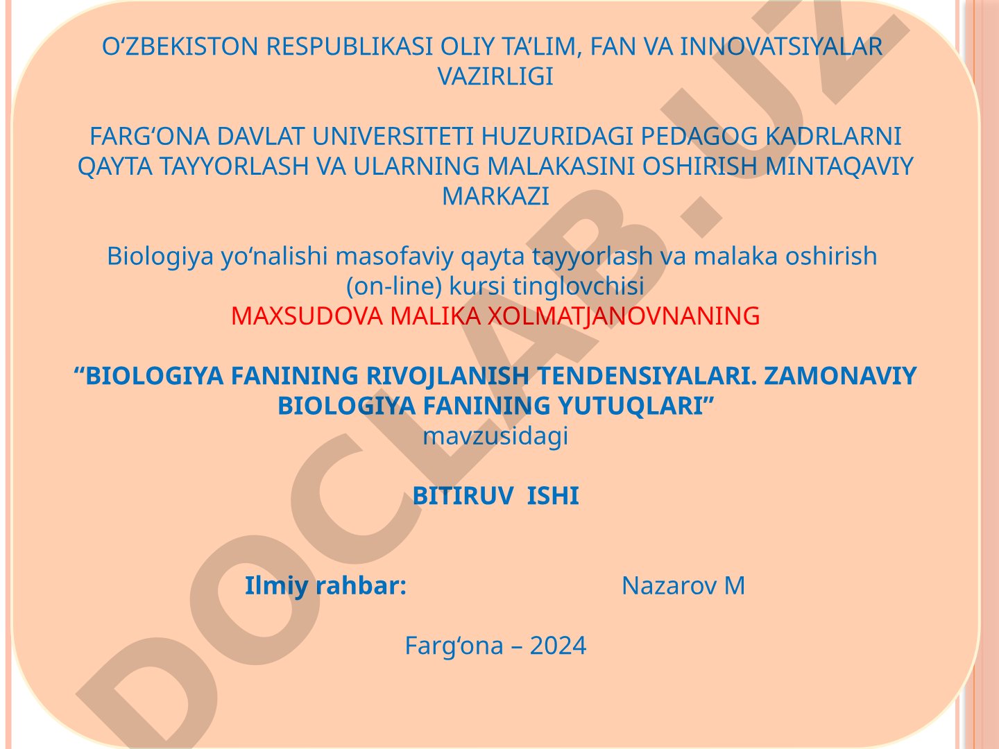 Biologiya fanining rivojlanish tendensiyalari va zamonaviy biologiya fanining yutuqlari