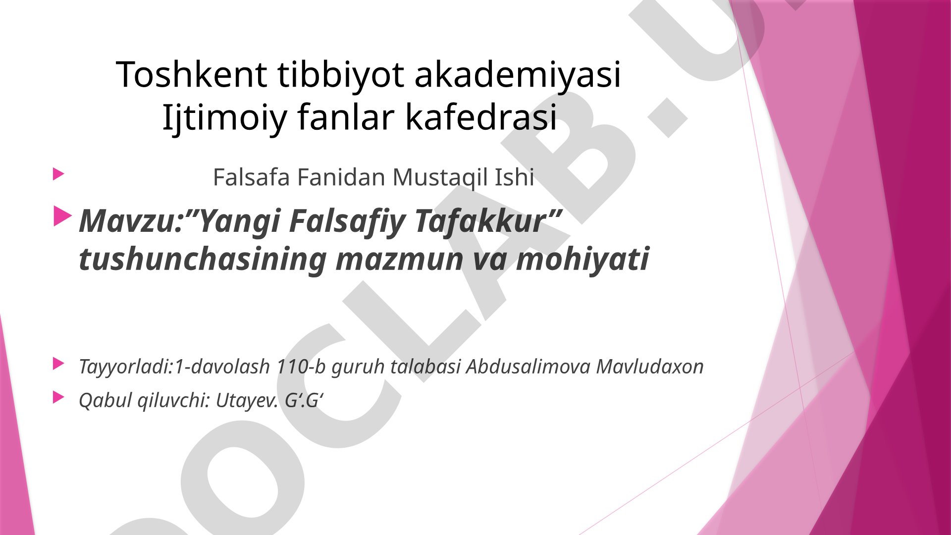 Yangi Falsafiy Tafakkur tushunchasining mazmun va mohiyati