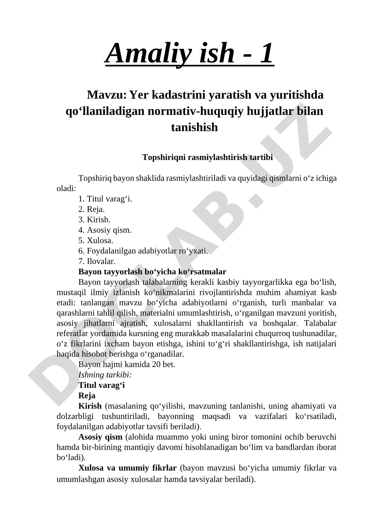 Yer kadastrini yaratish va yuritishda qo‘llaniladigan normativ-huquqiy hujjatlar bilan tanishish