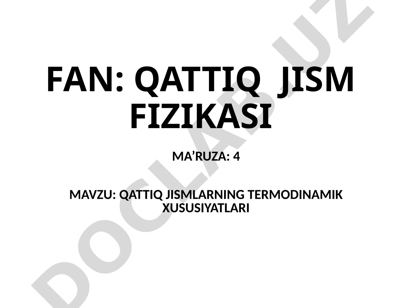 Qattiq jismlarning termodinamik xususiyatlari