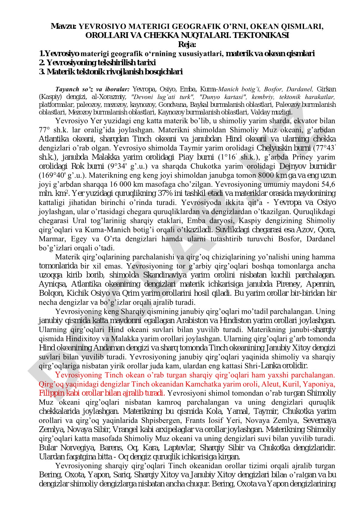 Yevrosiyo materigi geografik o'rni, okean qismlari, orollari va chekka nuqtalari. Tektonikasi