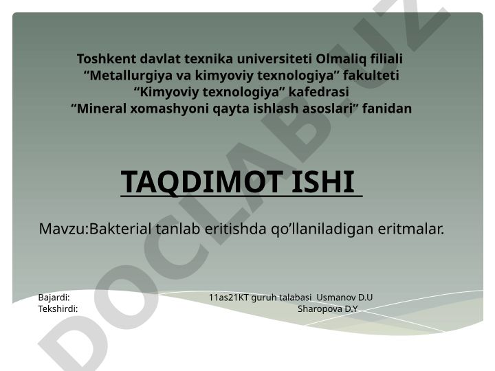 Bakterial tanlab eritishda qo’llaniladigan eritmalar