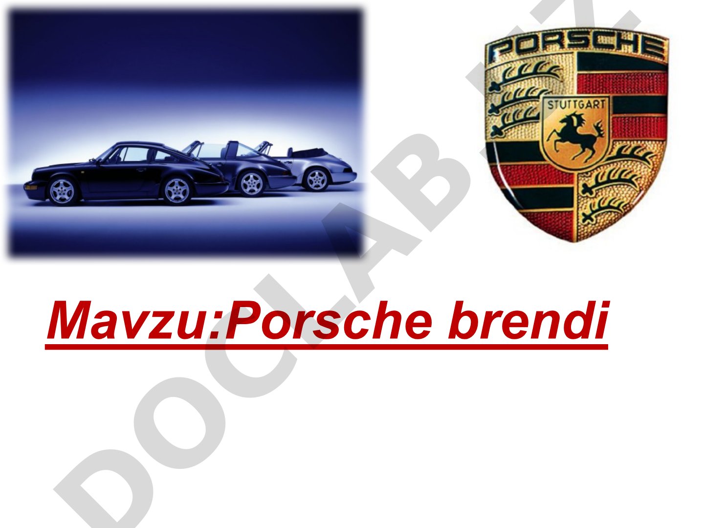 Porsche kompaniyasining tarixi, faoliyati va moliyaviy ko'rsatkichlari haqida taqdimot