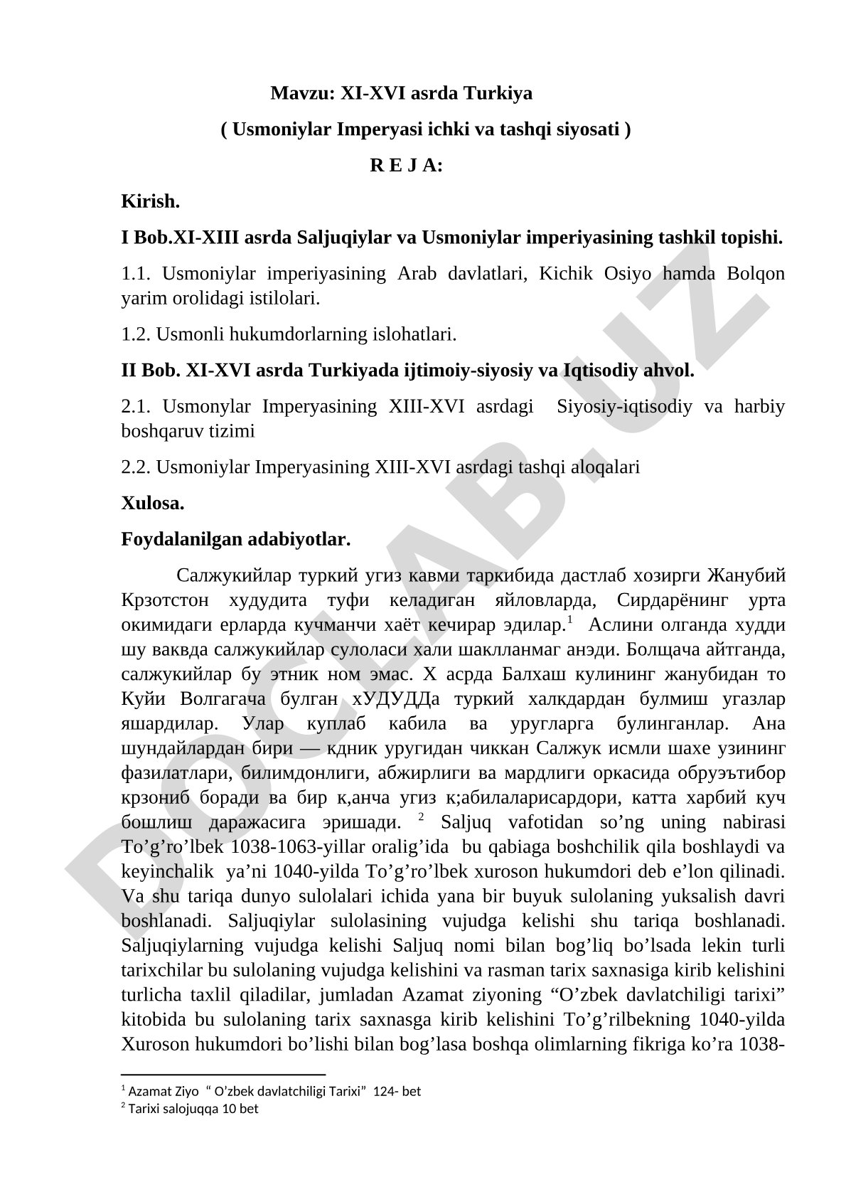 XI-XVI asrda Turkiya (Usmoniylar Imperyasi ichki va tashqi siyosati)