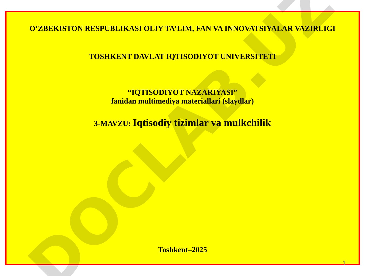Iqtisodiy tizimlar va mulkchilik