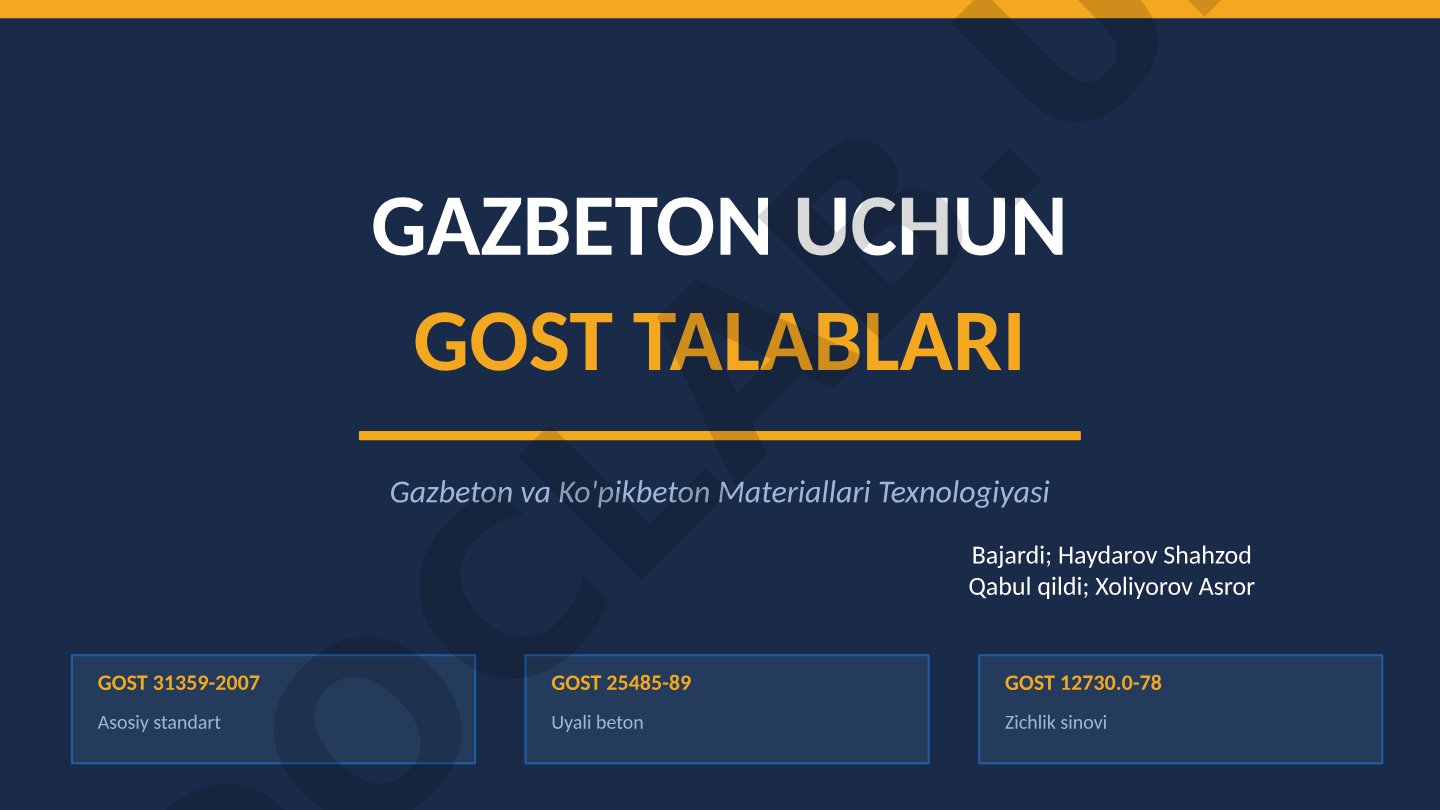 Gazbeton uchun GOST talablari