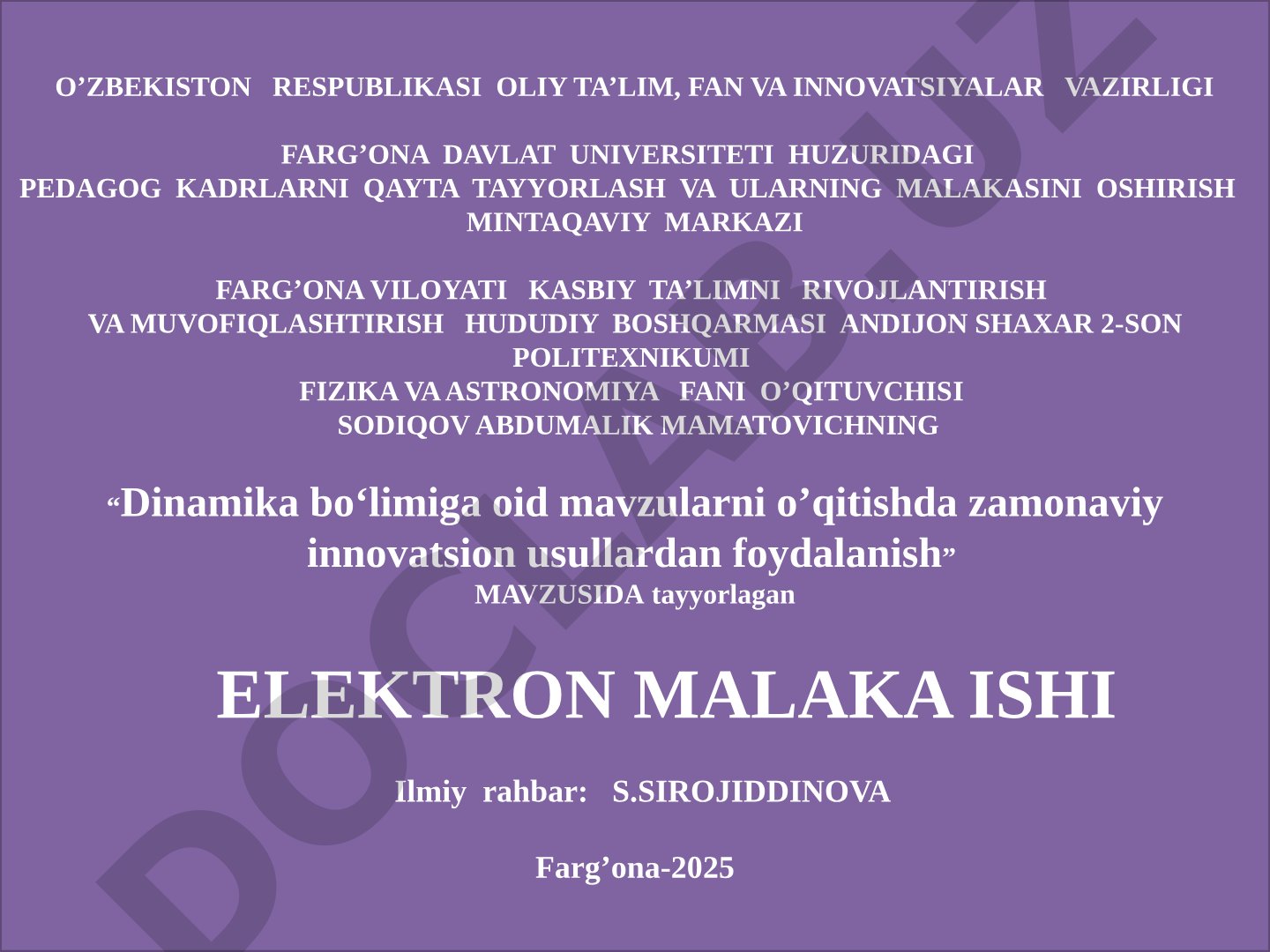 Dinamika bo'limiga oid mavzularni o'qitishda zamonaviy innovatsion usullardan foydalanish