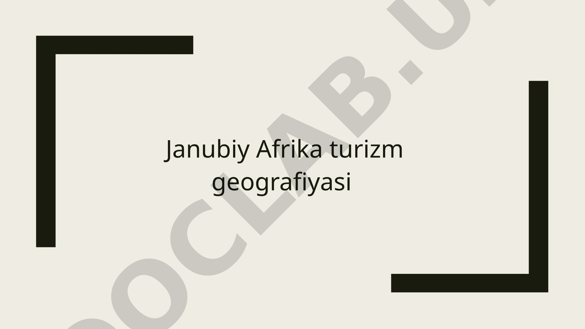 Janubiy Afrika turizm geografiyasi