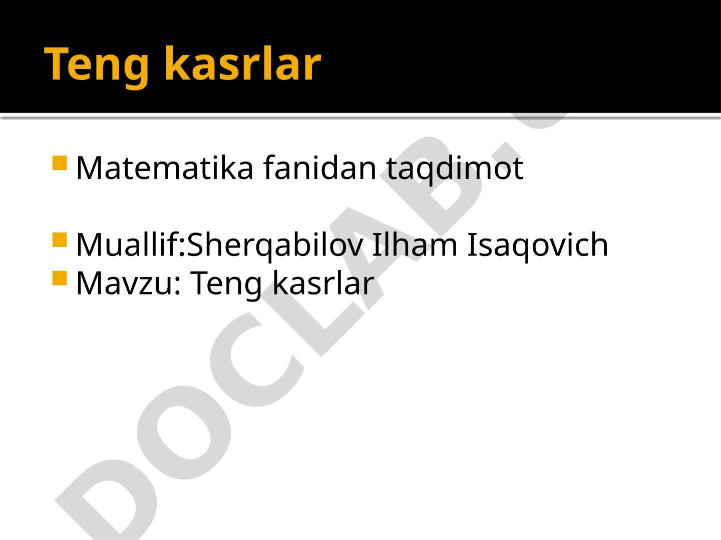 Teng kasrlar