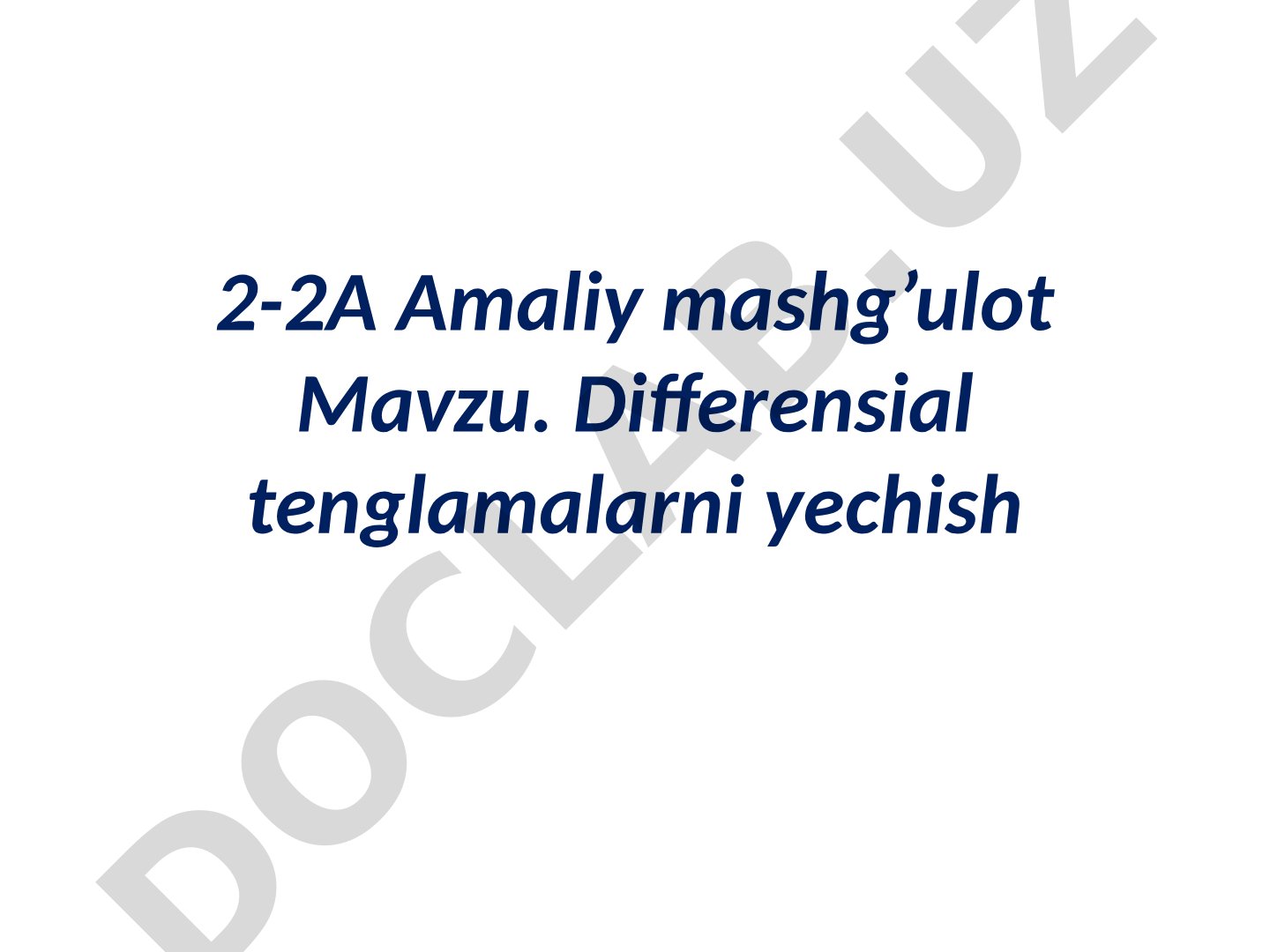 Differensial tenglamalarni yechish