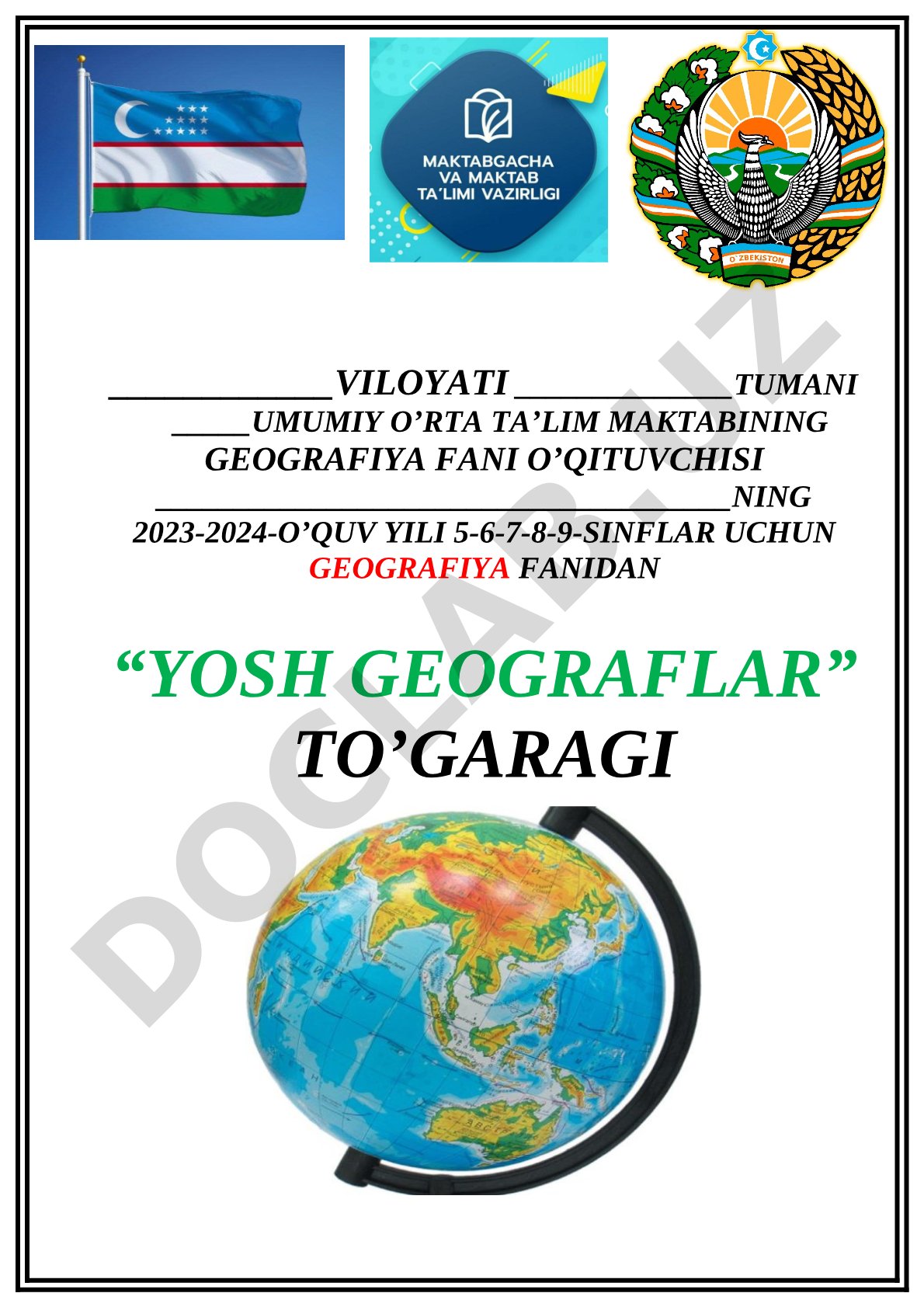 5-6-7-8-9-SINFLAR UCHUN GEOGRAFIYA FANIDAN “YOSH GEOGRAFLAR” TO’GARAGI