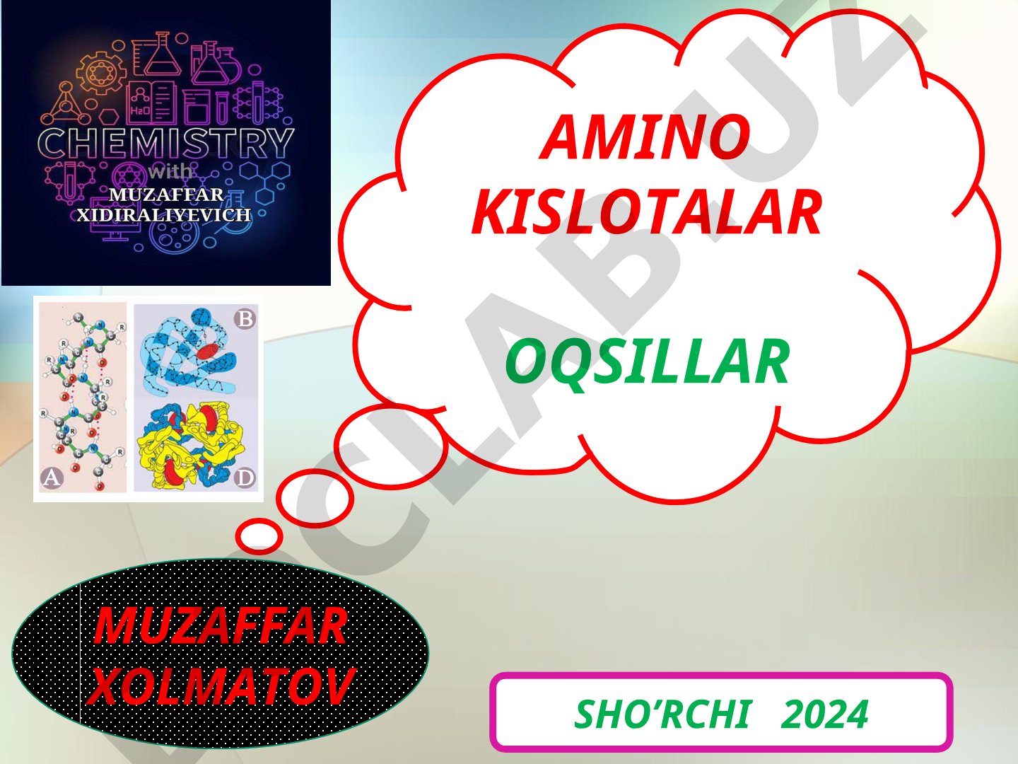 AMINO KISLOTALAR VA OQSILLAR