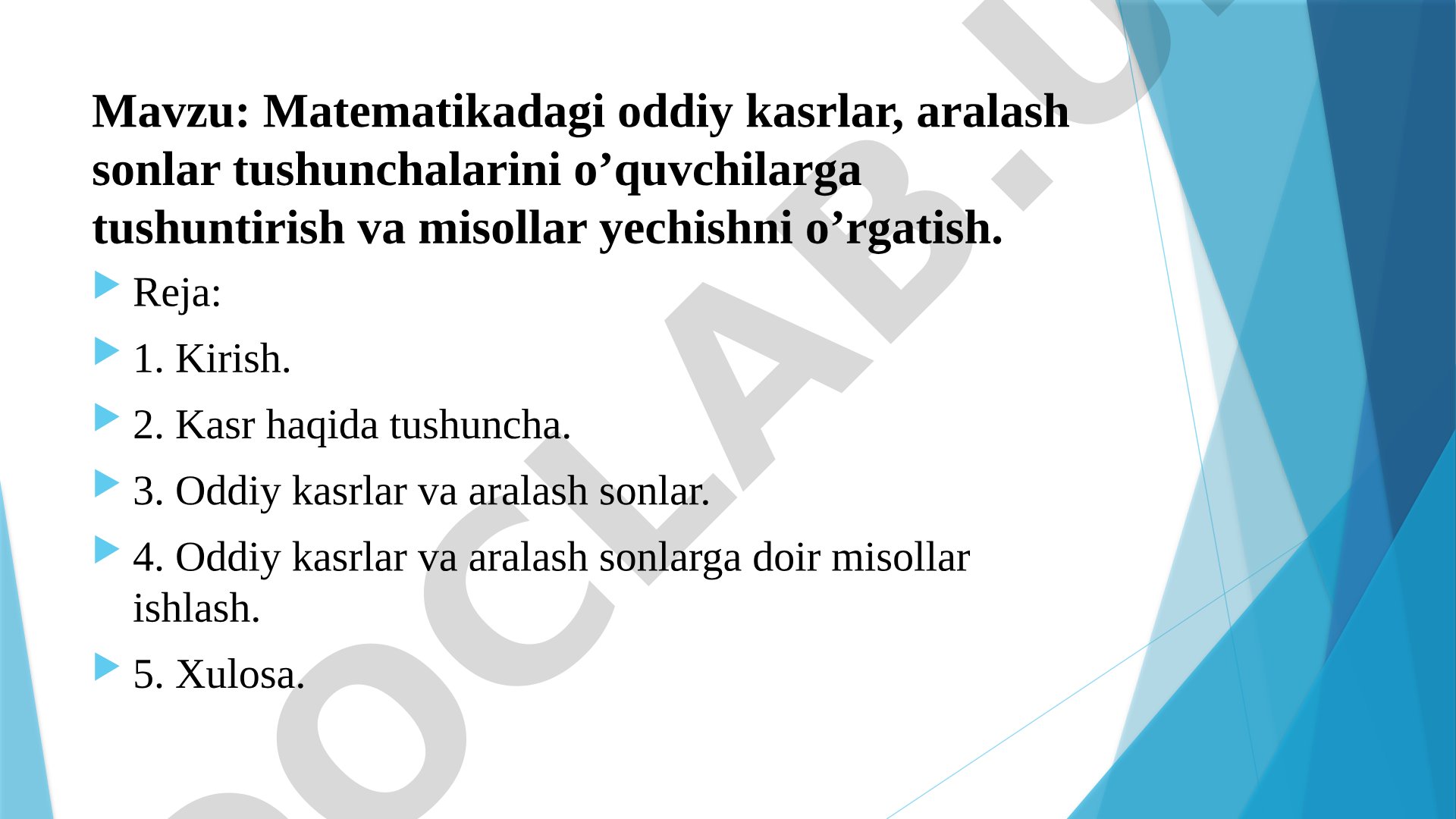 Oddiy kasrlar va aralash sonlar tushunchalari
