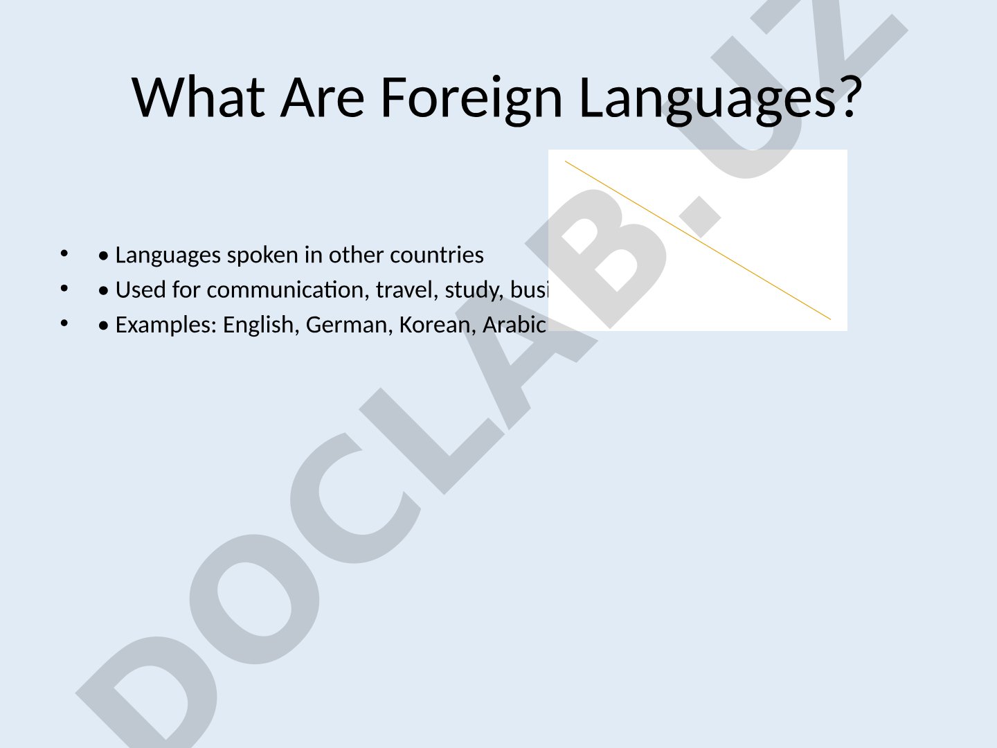 What Are Foreign Languages?