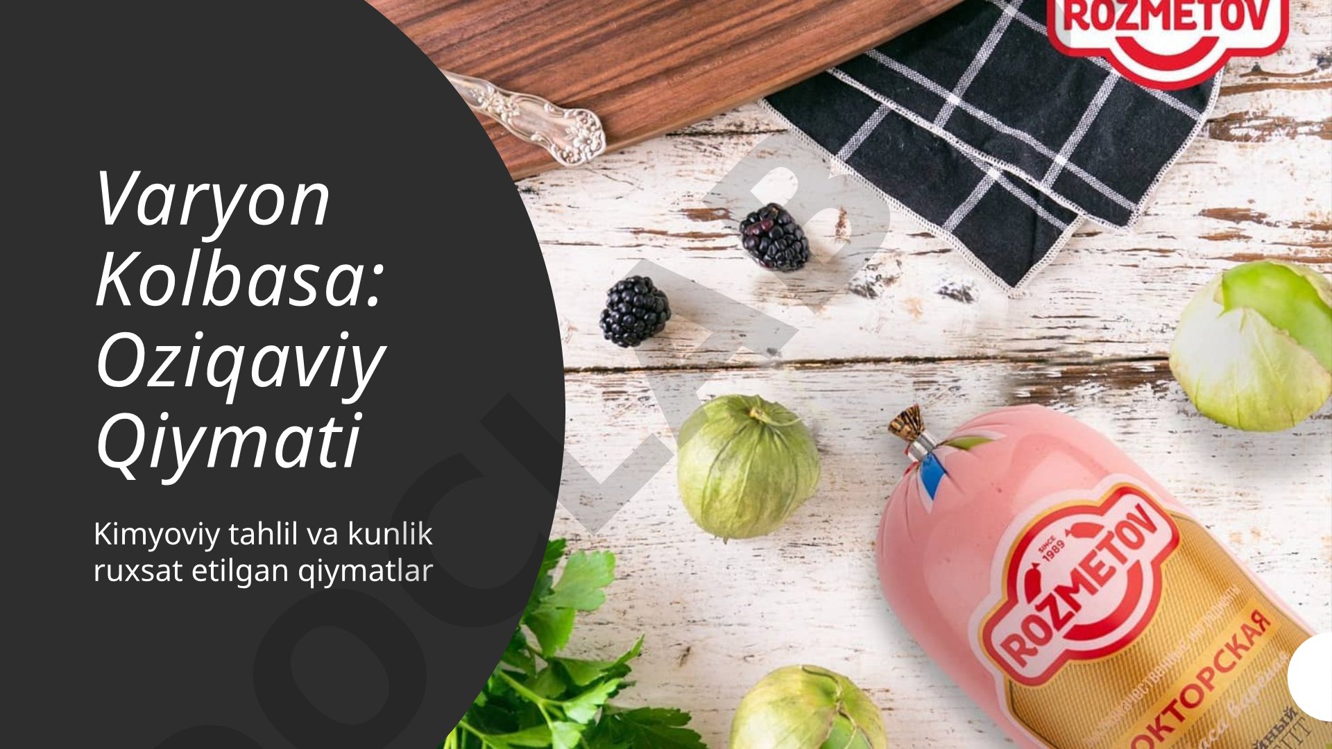 Varyon Kolbasa: Oziqaviy Qiymati Kimyoviy tahlil va kunlik ruxsat etilgan qiymatlar