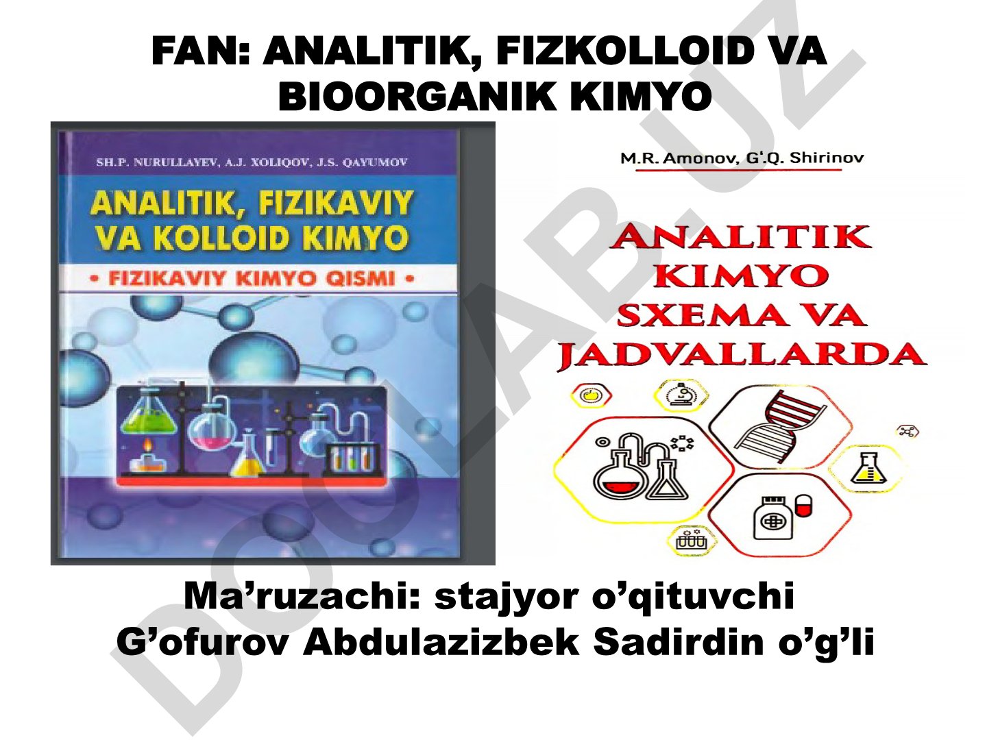 Analitik kimyo fanining rivojlanishi va sifat analiz usullari