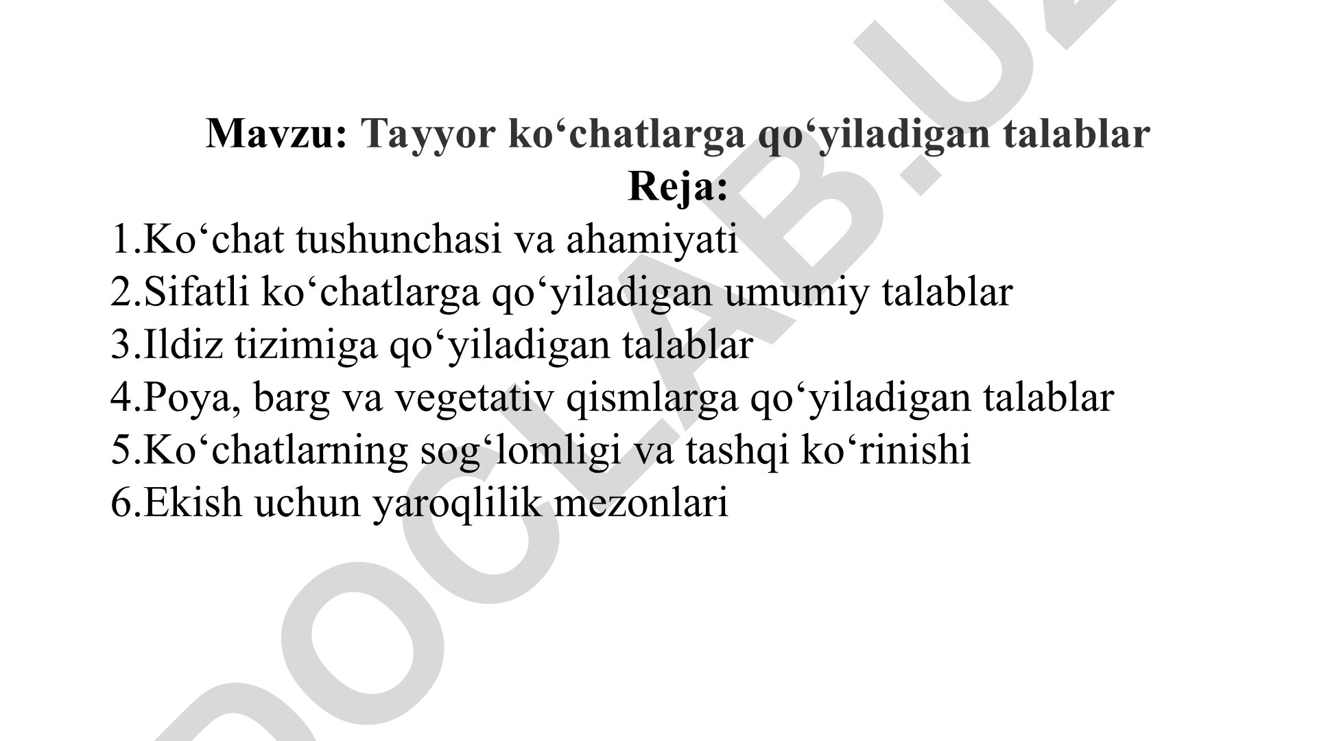 Tayyor ko‘chatlarga qo‘yiladigan talablar
