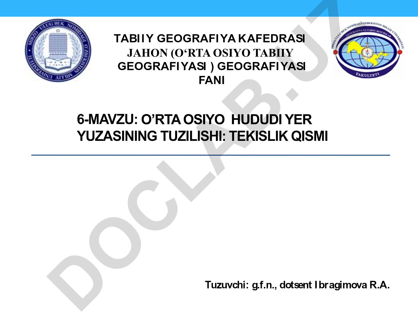 O'rta Osiyo hududi yer yuzasining tuzilishi: tekislik qismi