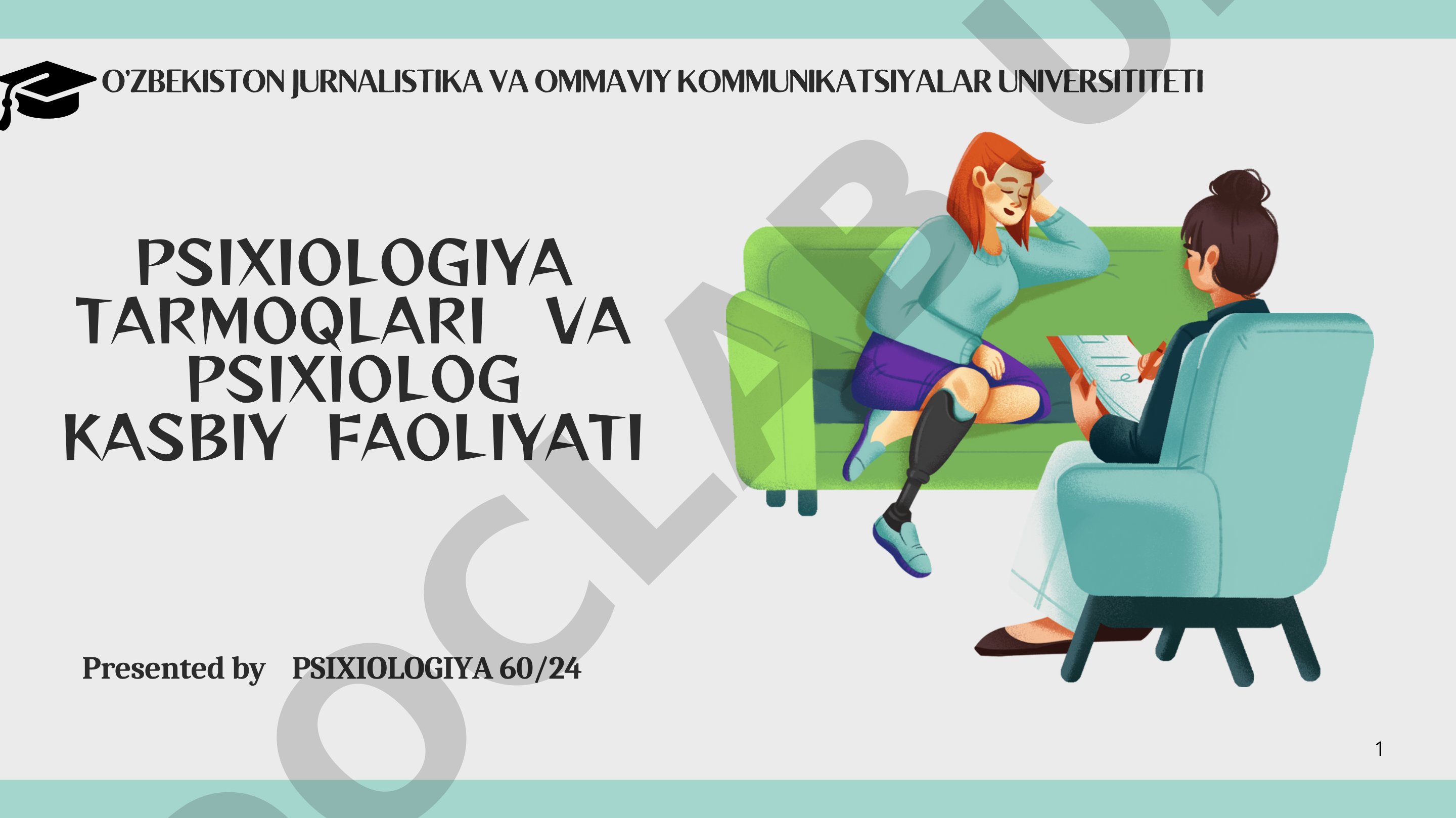 Psixologiya tarmoqlari va psixolog kasbiy faoliyati