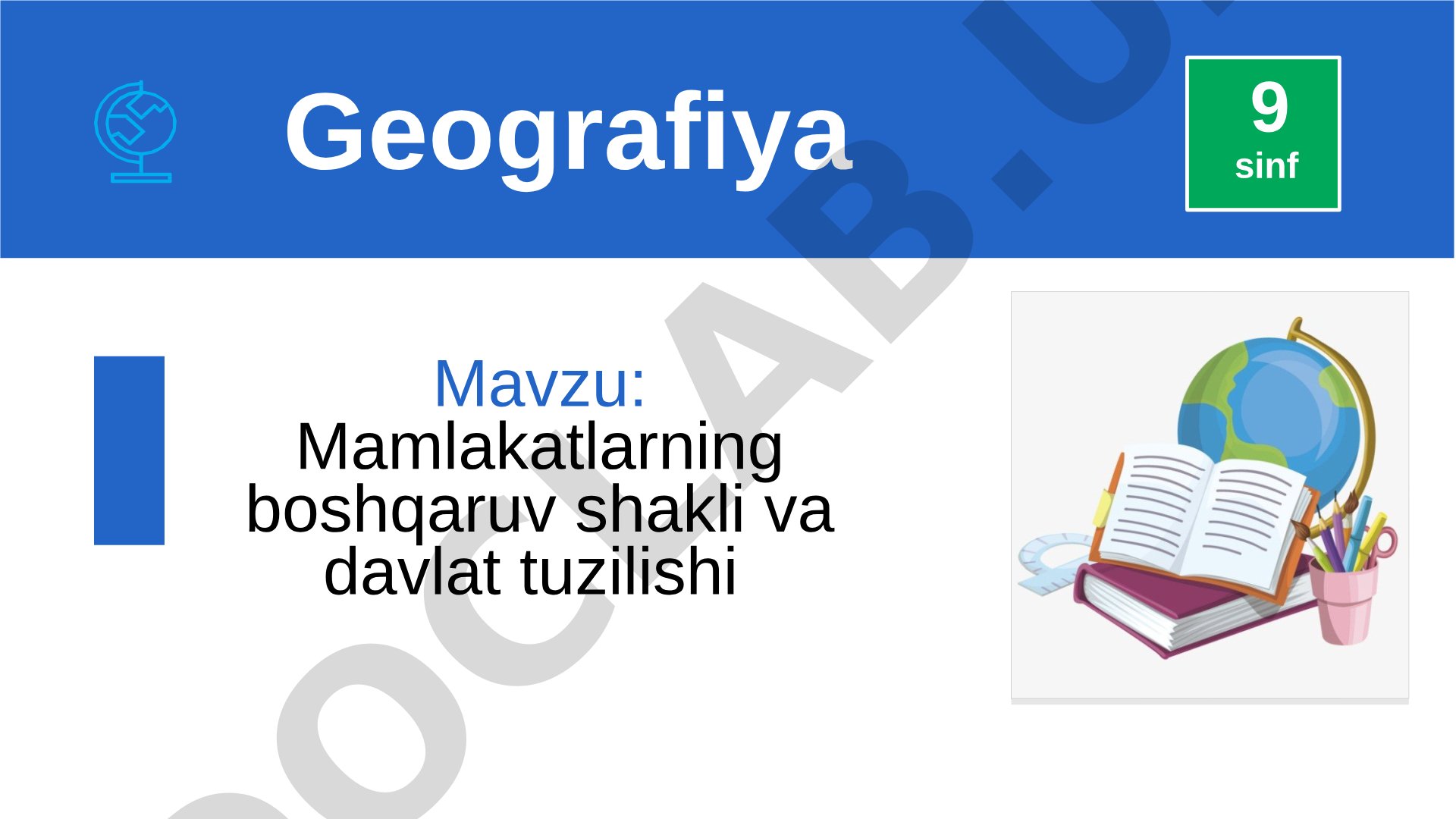 Mamlakatlarning boshqaruv shakli va davlat tuzilishi