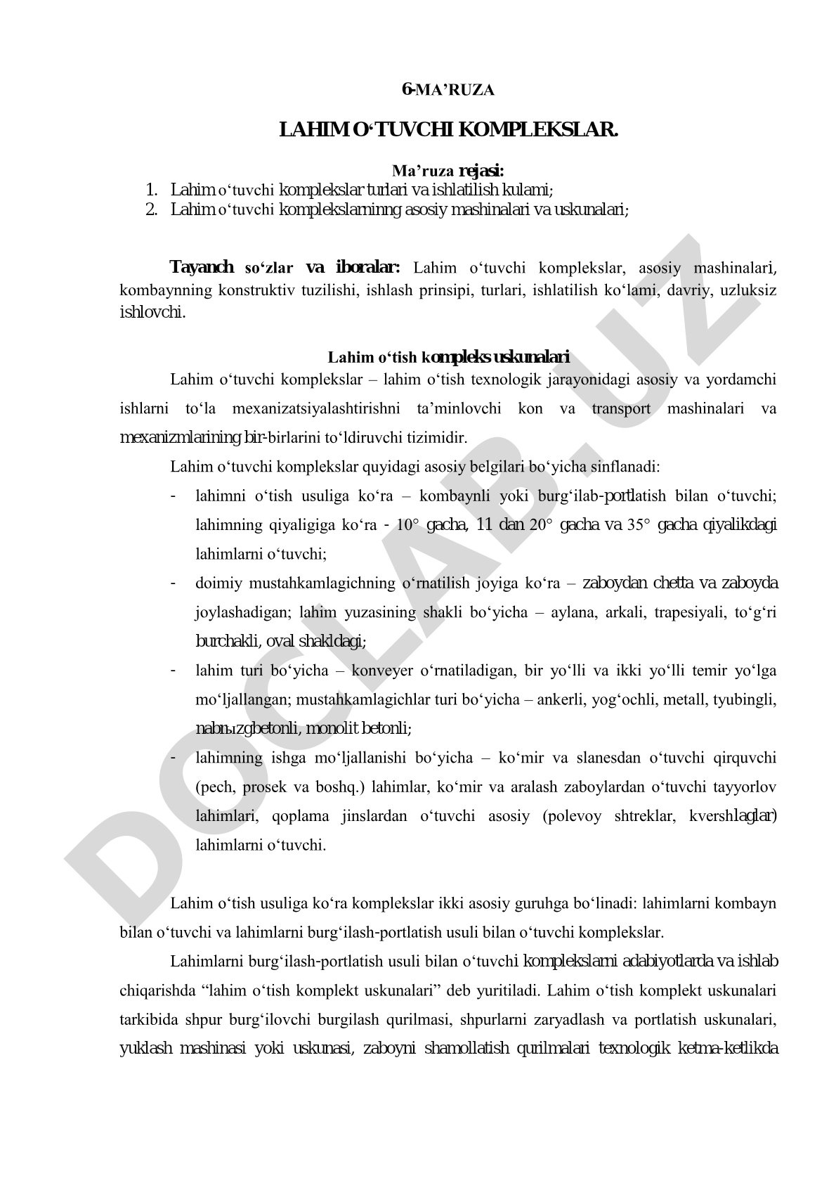 Lahim o‘tuvchi komplekslar turlari, asosiy mashinalari va ishlatilish ko‘lami haqida