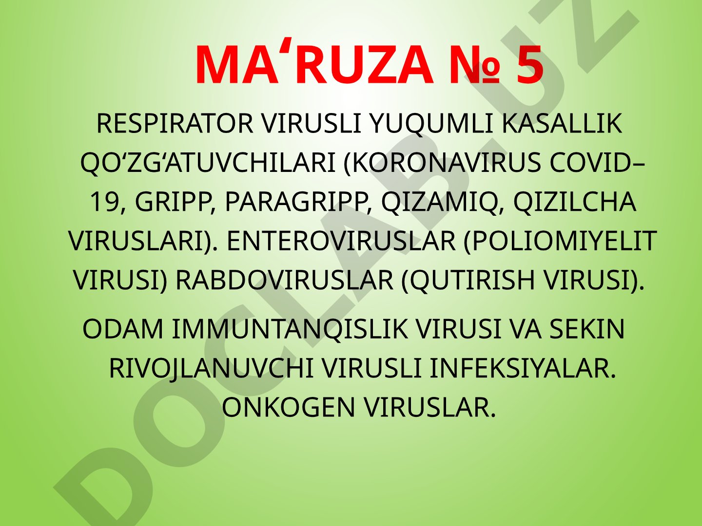 Respirator virusli yuqumli kasallik qo‘zg‘atuvchilari
