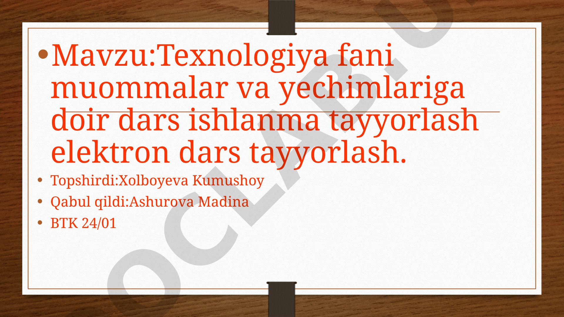 Texnologiya fani muommalar va yechimlariga doir dars ishlanma