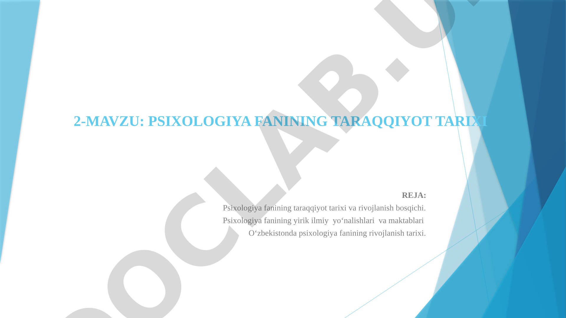 Psixologiya fanining taraqqiyot tarixi