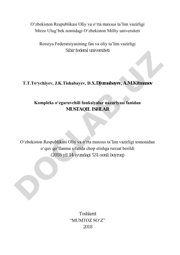 Kompleks o'zgaruvchili funksiyalar nazariyasi fanidan mustaqil ishlar