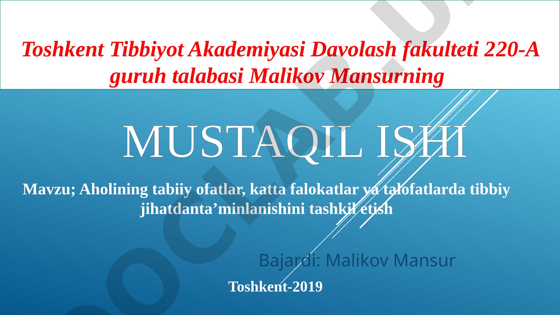 Aholining tabiiy ofatlar, katta falokatlar va talofatlarda tibbiy jihatdan ta'minlanishini tashkil etish