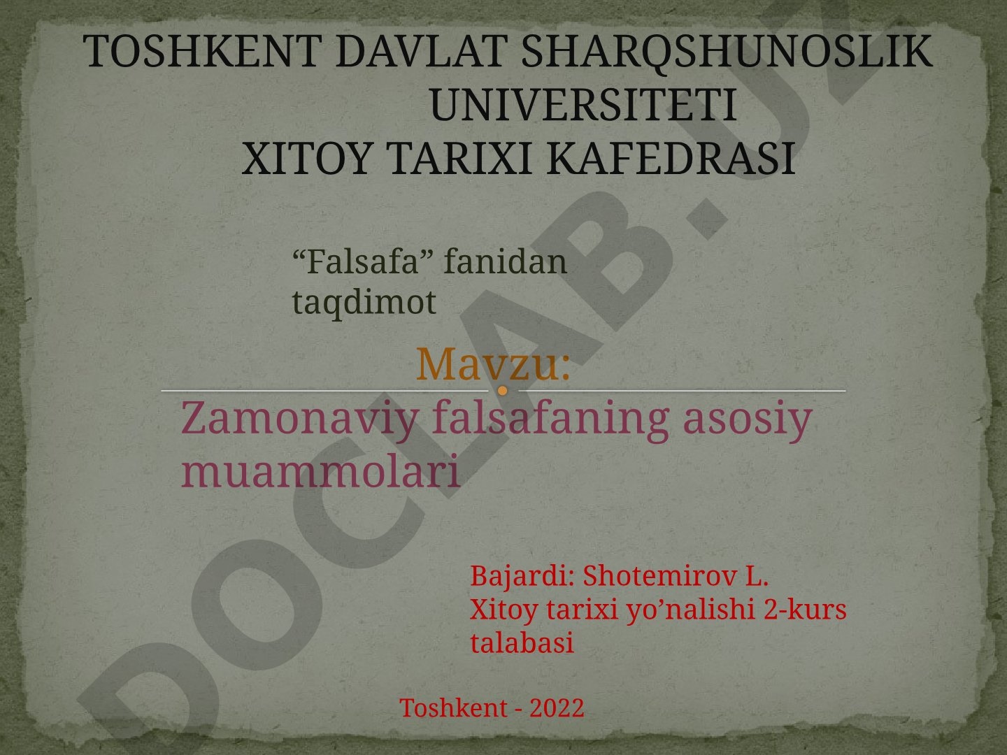 Zamonaviy falsafaning asosiy muammolari