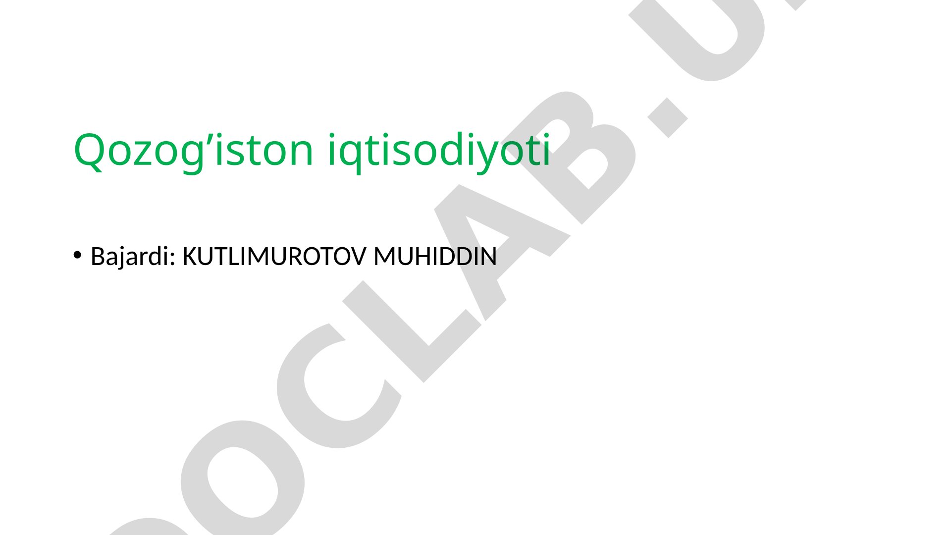 Qozog'iston iqtisodiyoti 2023-2024 yillarda