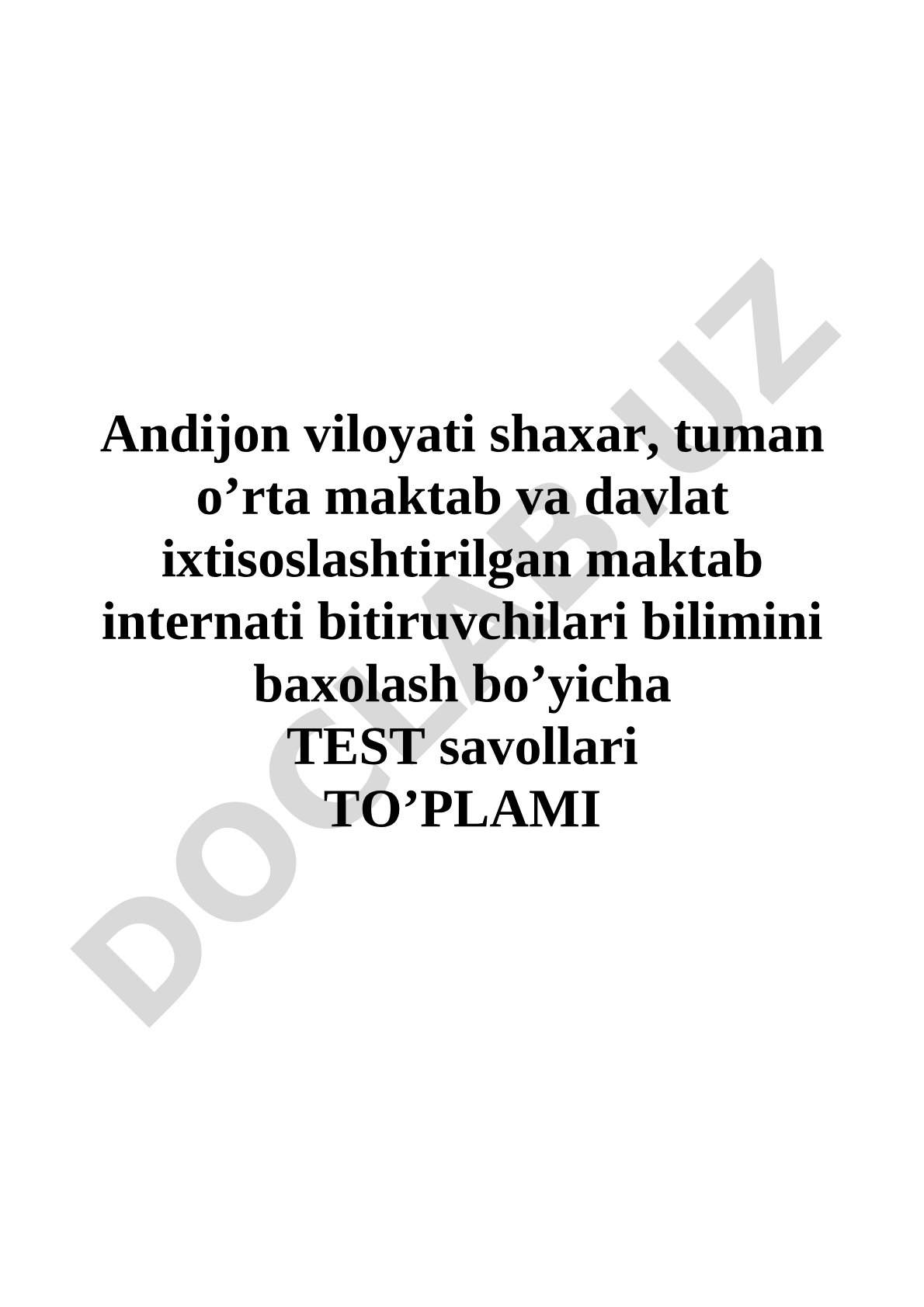 Andijon viloyati maktab bitiruvchilari uchun biologiya test savollari